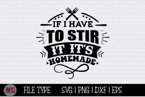 Review: If I Have to Stir It SVG for Kitchen Embroidery