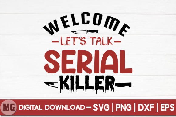 Review: Welcome Let's Talk Serial Killer SVG